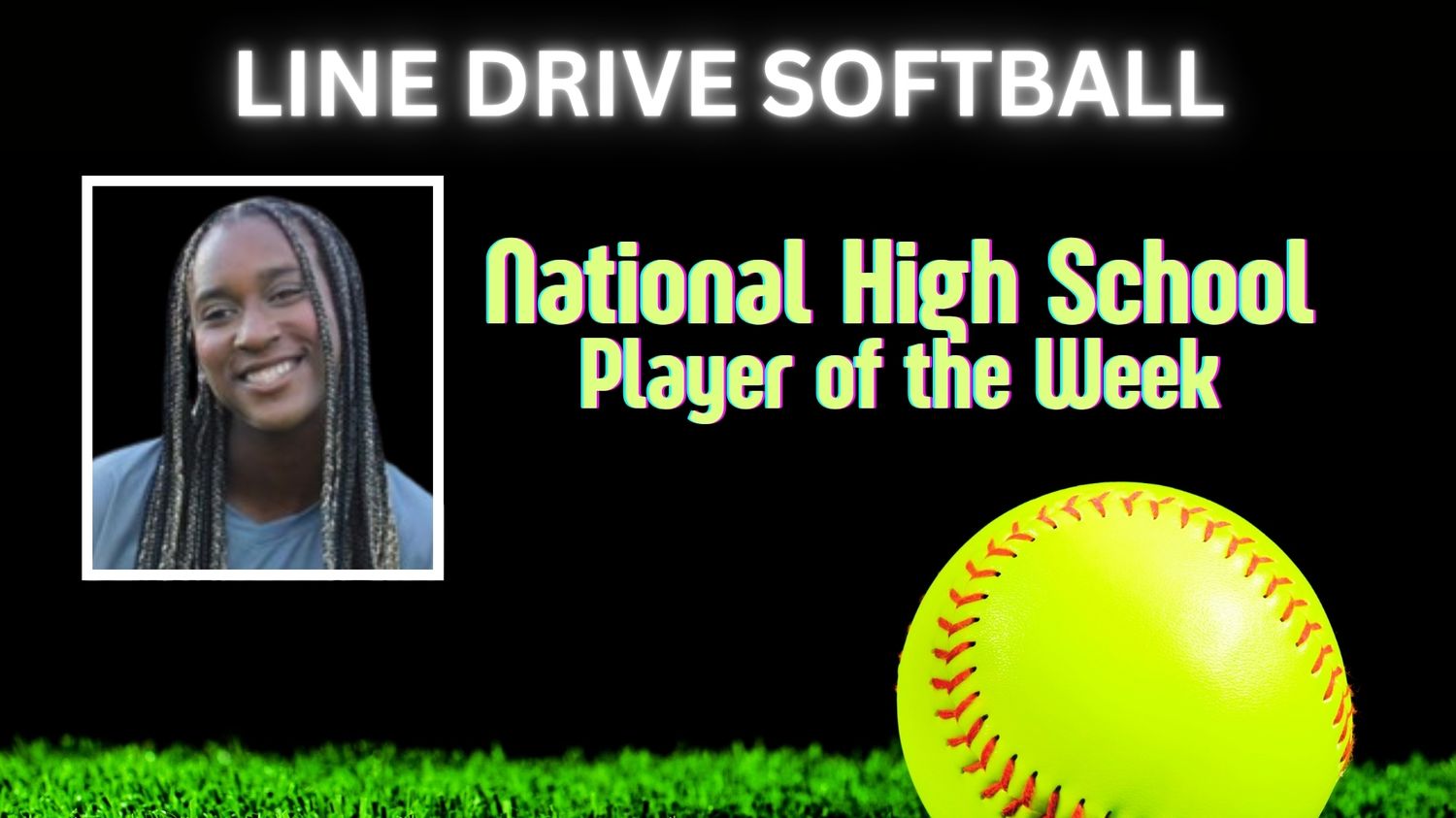 LINE DRIVE SOFTBALL HS POW June 10, 2025